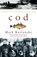 Cod, Mark Kurlansky - Paperback - 9780099268703