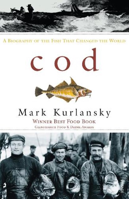 Cod, Mark Kurlansky - Paperback - 9780099268703