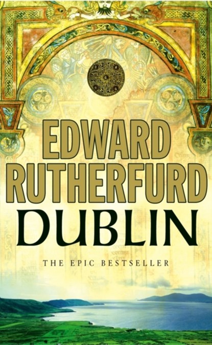 Dublin, Edward Rutherfurd - Paperback Pocket - 9780099279082
