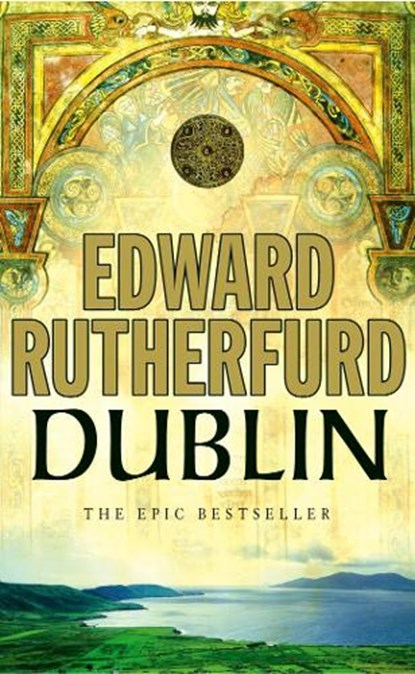 Dublin, Edward Rutherfurd - Paperback Pocket - 9780099279082