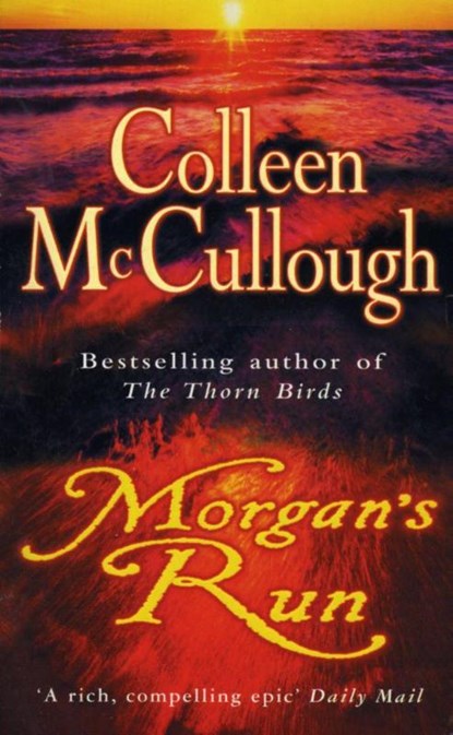 Morgan's Run, Colleen McCullough - Paperback - 9780099280989