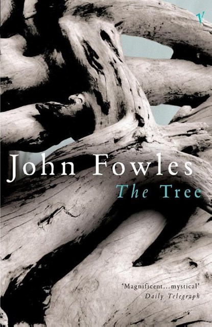The Tree, John Fowles - Paperback - 9780099282839