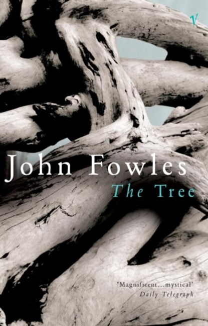 The Tree, John Fowles - Paperback - 9780099282839
