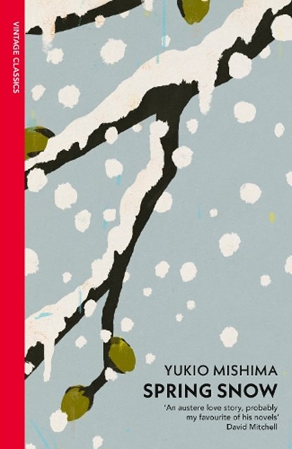 Spring Snow, Yukio Mishima - Paperback - 9780099282990