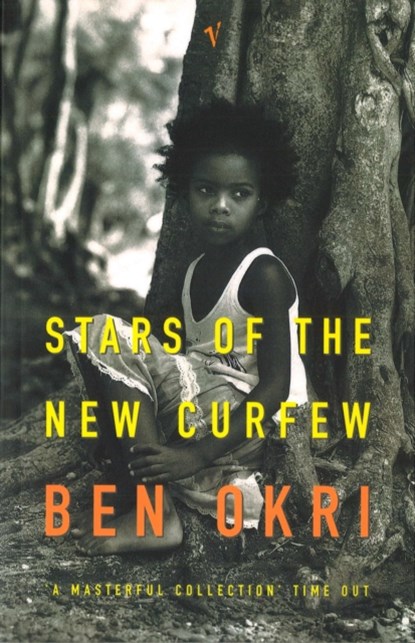 Stars Of The New Curfew, Ben Okri - Paperback - 9780099283881
