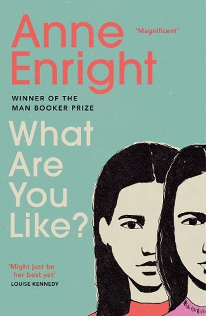 What Are You Like, Anne Enright - Paperback - 9780099284345