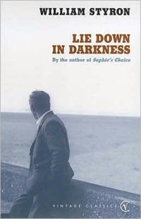 Lie Down In Darkness | William Styron | 