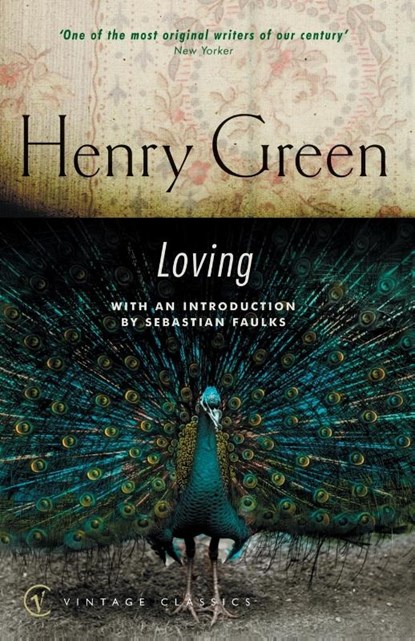 Loving, Henry Green - Paperback - 9780099285090