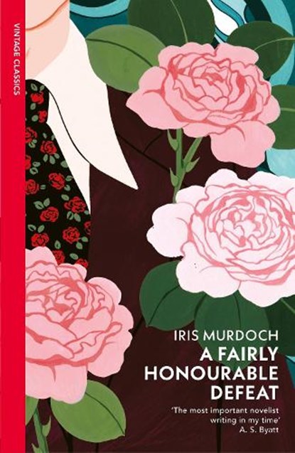 A Fairly Honourable Defeat, Iris Murdoch - Paperback - 9780099285335