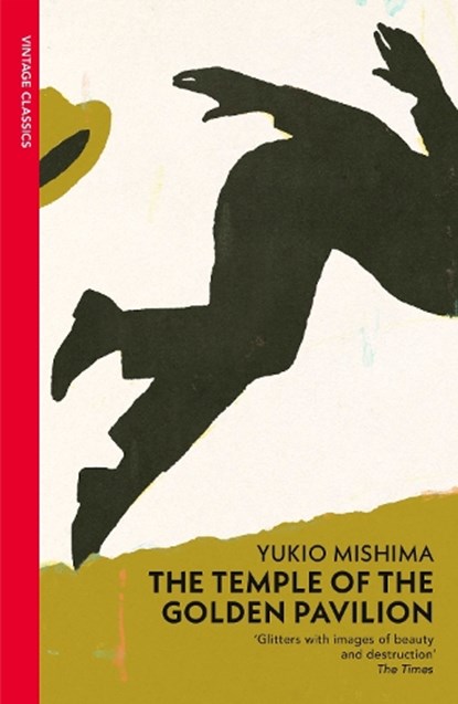 The Temple of the Golden Pavilion, Yukio Mishima - Paperback - 9780099285670