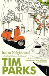 Italian Neighbours - Tim Parks - 9780099286950