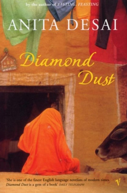 Diamond Dust & Other Stories, Anita Desai - Paperback - 9780099289647