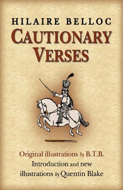 Cautionary Verses, Hilaire Belloc - Paperback - 9780099295310