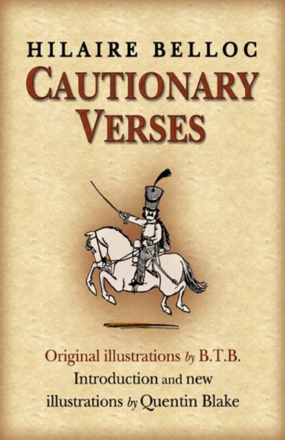 Cautionary Verses, Hilaire Belloc - Paperback - 9780099295310