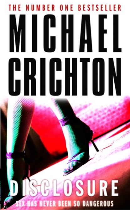 Disclosure, Michael Crichton - Paperback - 9780099303749