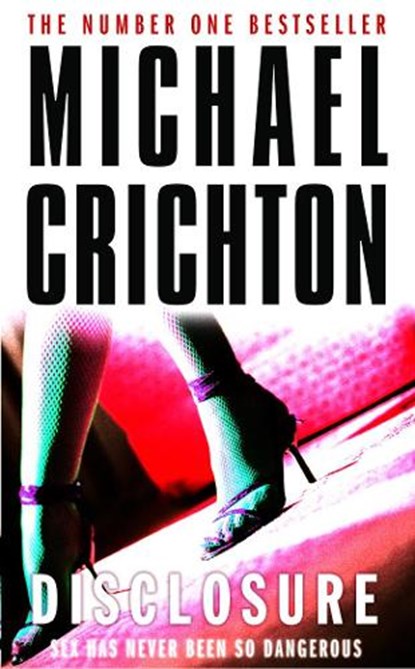 Disclosure, Michael Crichton - Paperback - 9780099303749