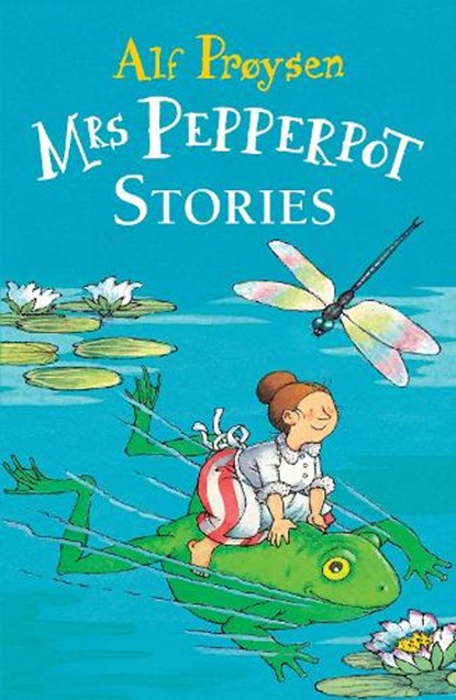 Mrs Pepperpot Stories, Alf Proysen - Paperback - 9780099411390