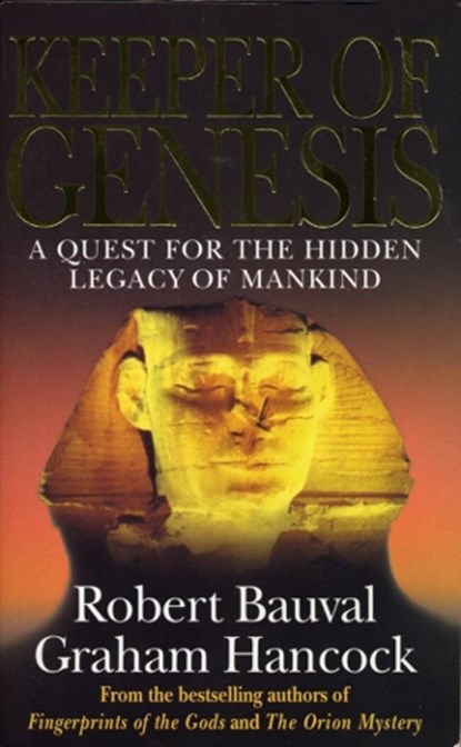 Keeper Of Genesis, Robert Bauval ; Graham Hancock - Paperback - 9780099416364