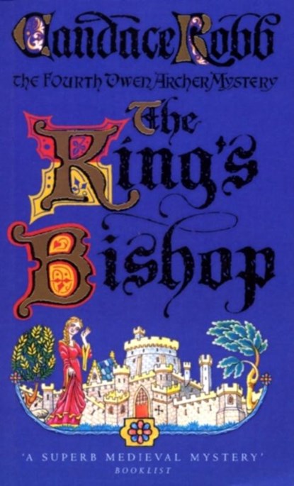 King's Bishop, Candace Robb - Paperback - 9780099426271