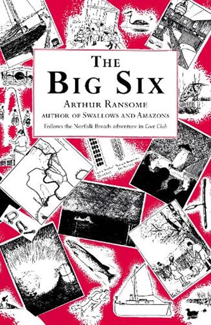 The Big Six, Arthur Ransome - Paperback - 9780099427247