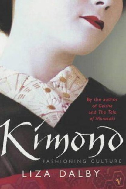Kimono, Liza Dalby - Paperback - 9780099428992