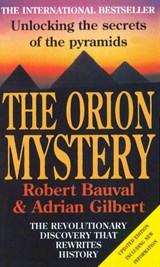 The Orion Mystery - Robert Bauval ; Adrian Gilbert - 9780099429272