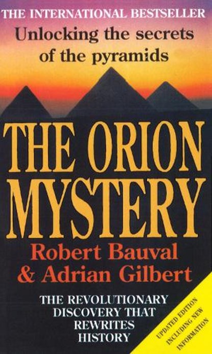 The Orion Mystery, Robert Bauval ; Adrian Gilbert - Paperback - 9780099429272