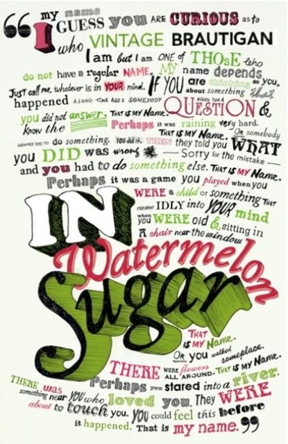 In Watermelon Sugar, The Estate of Richard Brautigan - Paperback - 9780099437598