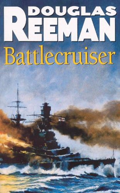 Battlecruiser, Douglas Reeman - Paperback - 9780099439875
