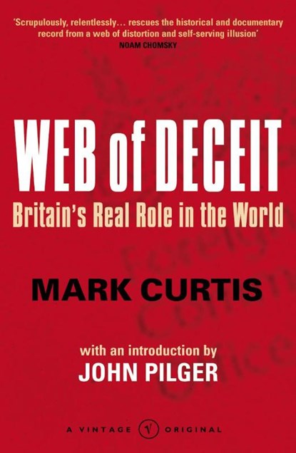 Web Of Deceit, Mark Curtis - Paperback - 9780099448396