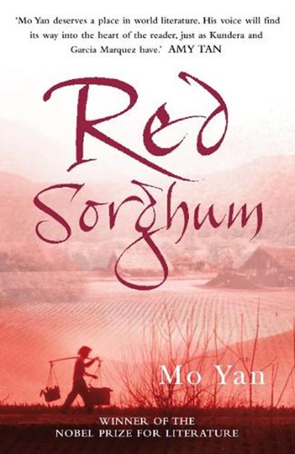 Red Sorghum, Mo Yan - Paperback - 9780099451679