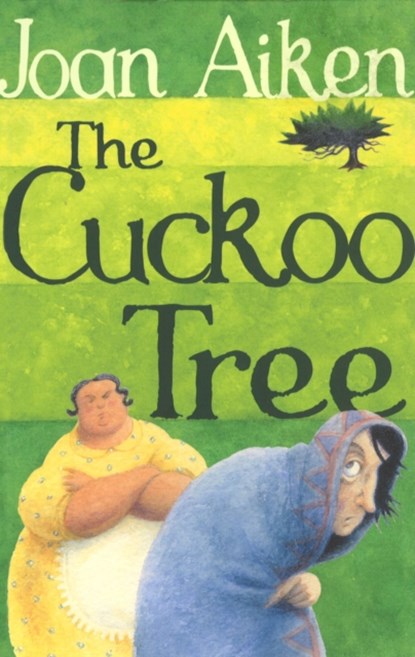 The Cuckoo Tree, Joan Aiken - Paperback - 9780099456650