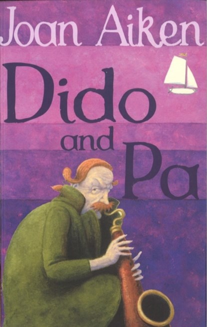 Dido And Pa, Joan Aiken - Paperback - 9780099456667