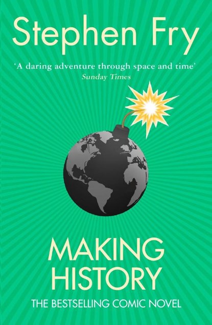 Making History, Stephen Fry - Paperback - 9780099457060