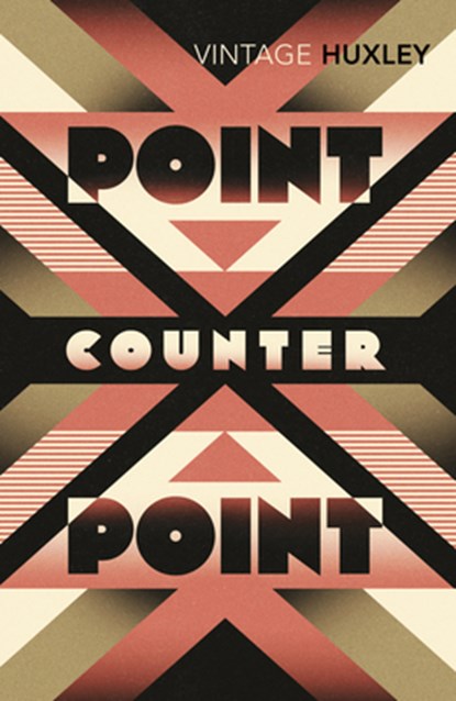 Point Counter Point, Aldous Huxley - Paperback - 9780099458197