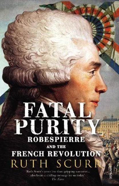 Fatal Purity, Ruth Scurr - Paperback - 9780099458982