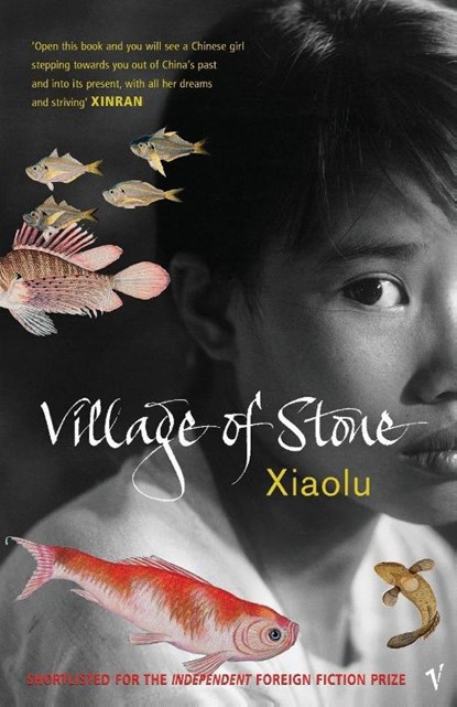 Village Of Stone, Xiaolu Guo - Paperback - 9780099459071