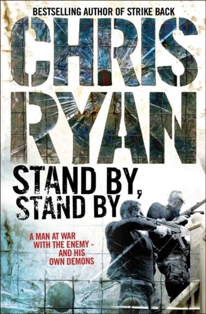 Stand By Stand By, Chris Ryan - Paperback - 9780099460084