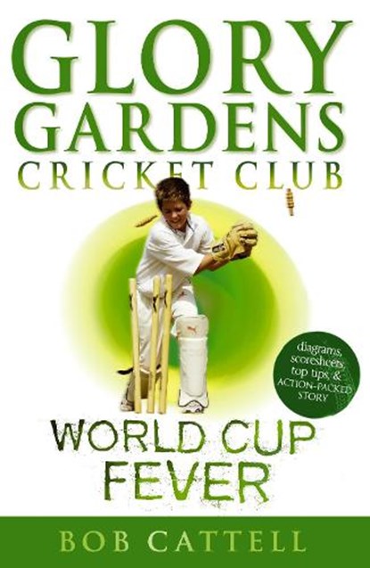 Glory Gardens 4 - World Cup Fever, Bob Cattell - Paperback - 9780099461418