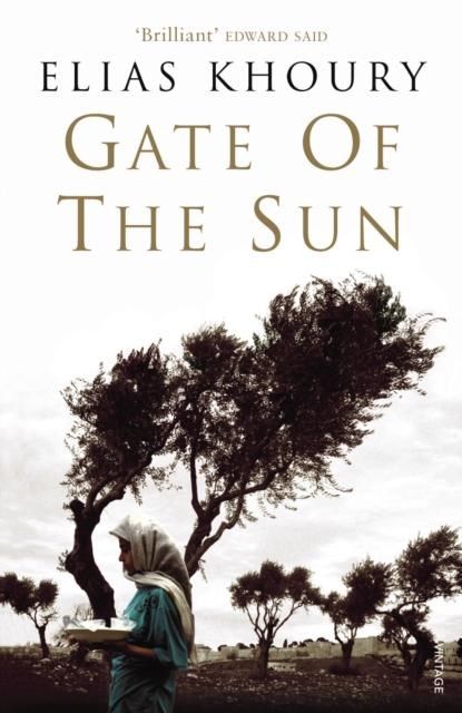 Gate of the Sun, Elias Khoury - Paperback - 9780099461593