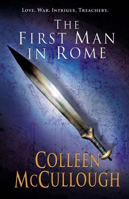 First Man In Rome, Colleen McCullough - Paperback - 9780099462484