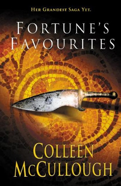 Fortune's Favourites, Colleen McCullough - Paperback - 9780099462521