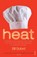 Heat, Bill Buford - Paperback - 9780099464433