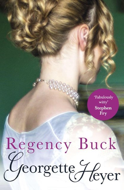 Regency Buck, Georgette Heyer - Paperback - 9780099465584