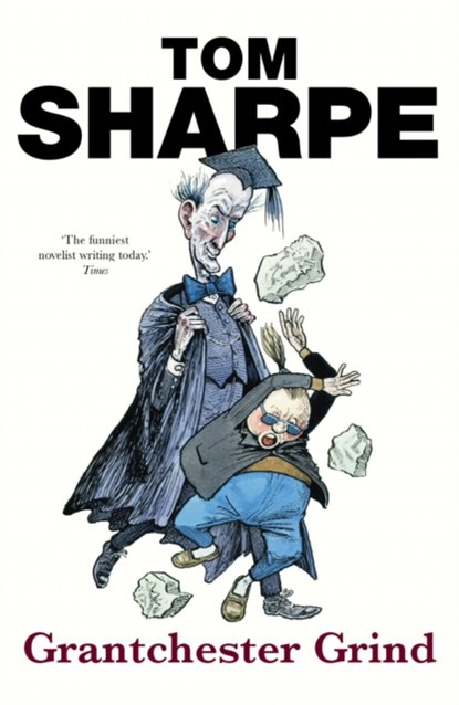 Grantchester Grind, Tom Sharpe - Paperback - 9780099466543