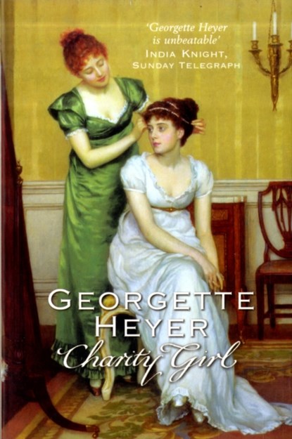 Charity Girl, Georgette (Author) Heyer - Paperback - 9780099468059