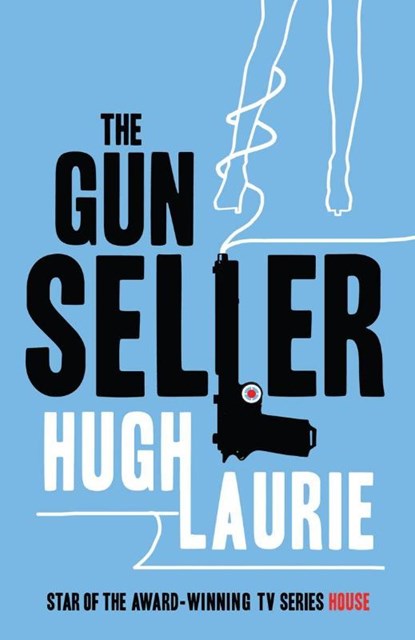 The Gun Seller, Hugh Laurie - Paperback Pocket - 9780099469391