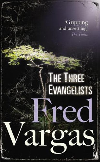 The Three Evangelists, Fred Vargas - Paperback Pocket - 9780099469551