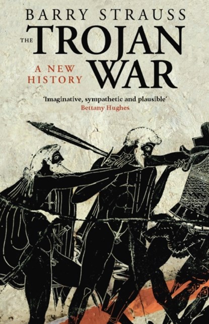 The Trojan War, Barry Strauss - Paperback - 9780099474333
