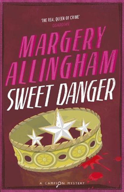 Sweet Danger, Margery Allingham - Paperback - 9780099474685